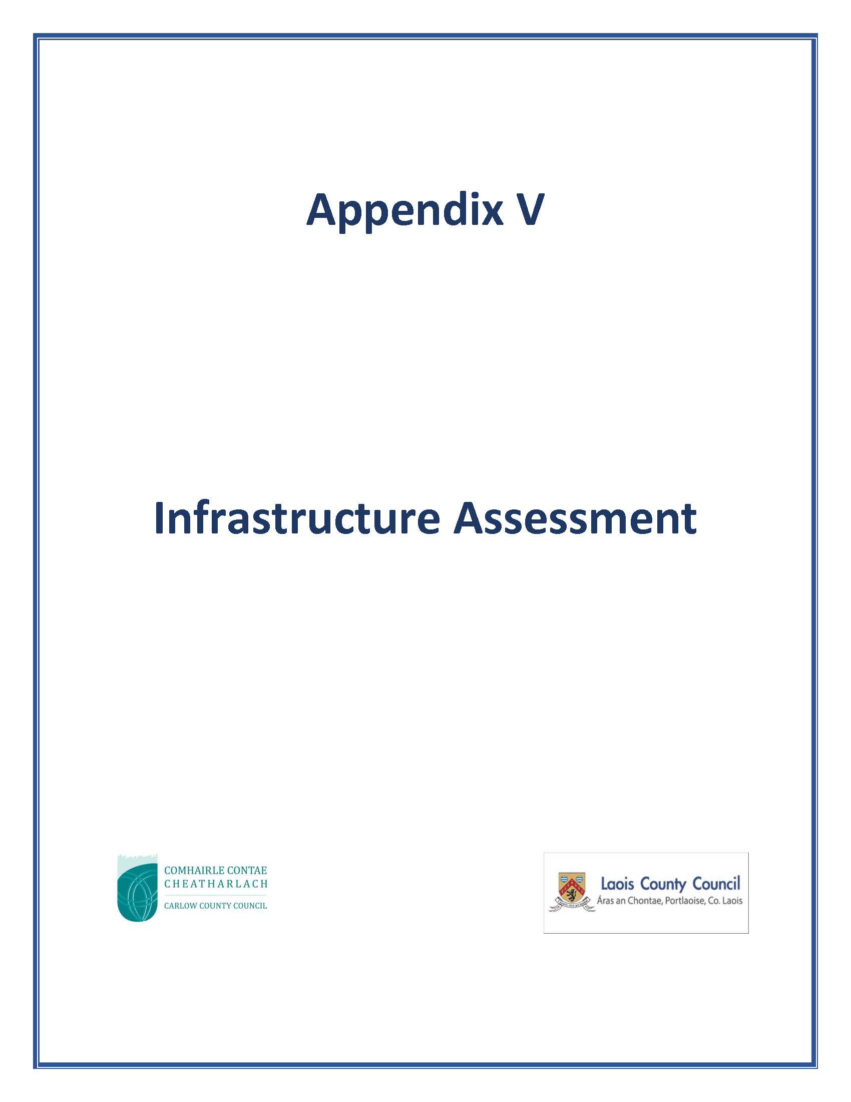 Appendix V cover page: Infrastructure Assessment