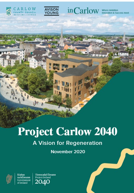 Project Carlow 2040 A Vision for Regeneration Book Cover